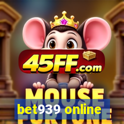 bet939 online